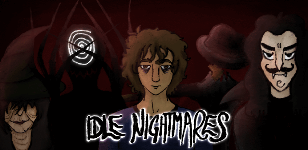 Idle Nightmares