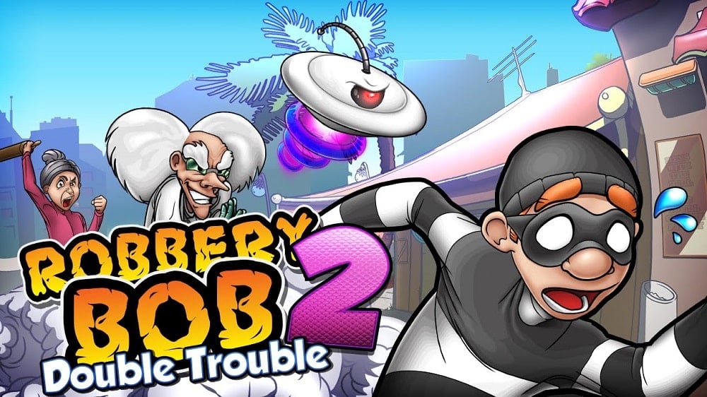 Robbery Bob 2: Double Trouble