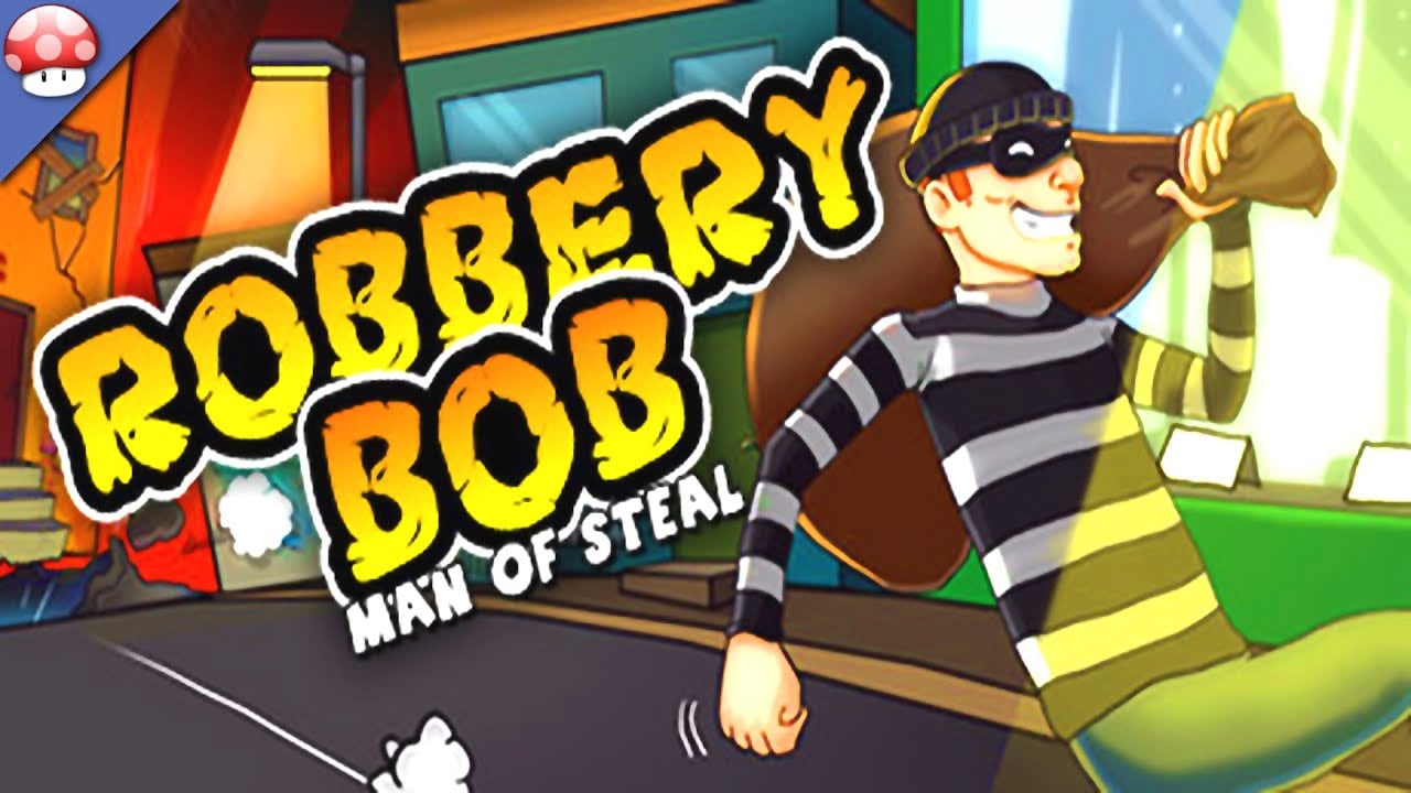 Robbery Bob - King of Sneak